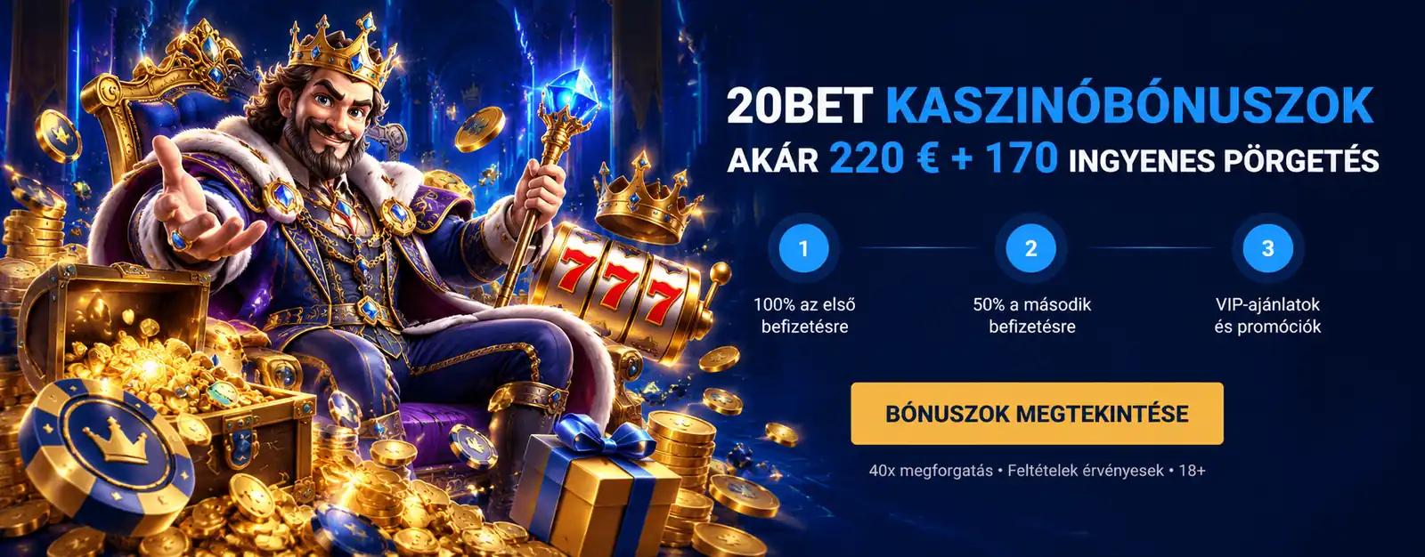 20Bet Casino bónusz: akár 220 € és 170 ingyenes pörgetés az első két befizetésre